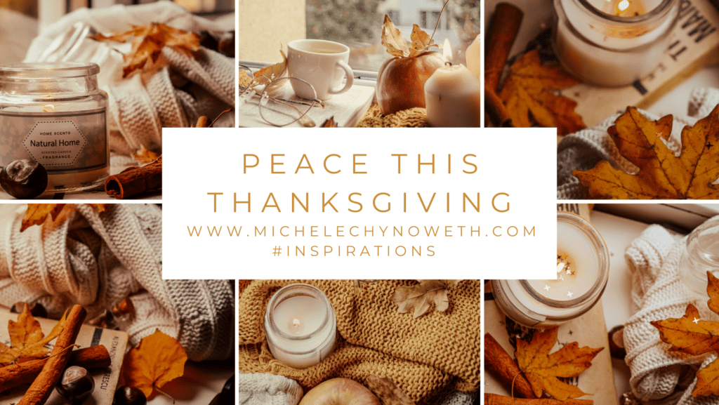 A collage of pictures with the words peace this thanksgiving